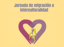 JORNADA DE MIGRACIÓN E INTERCULTURALIDAD